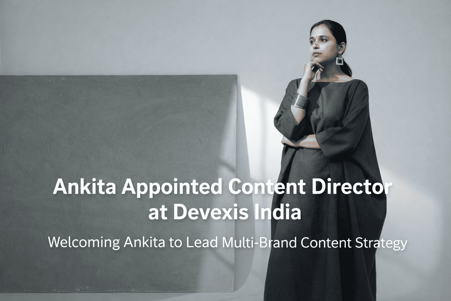 Devexis India Appoints Ankita as Content Director to Lead Multi-Brand Content Strategy